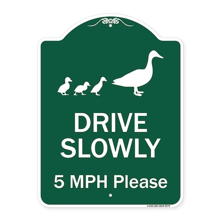 Signmission Drive Slowly 5 Mph Please W/ Duck & Ducklings Walking Graphic Alum Sign, 24" x 18", GW-1824-9979 A-DES-GW-1824-9979